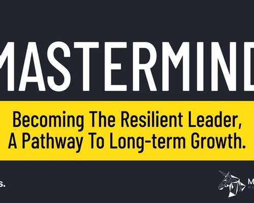 Becoming The Resilient Leader - Mastermind